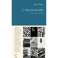 Não Sou Um Robô de Juan Villoro
