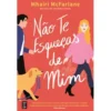 Não Te Esqueças de Mim de Mhairi McFarlane