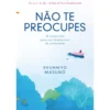 Não Te Preocupes de Shunmyo Masuno