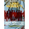 Nove Perfeitos Desconhecidos de Liane Moriarty