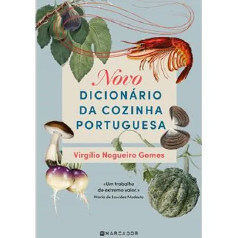 Novo Dicionário da Cozinha Portuguesa de Virgílio Nogueiro Gomes