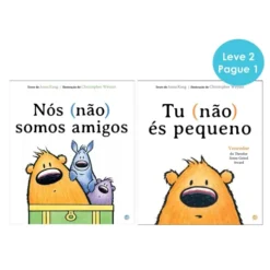 Nós (Não) Somos Amigos | Tu (Não) És Pequeno de Anna Kang