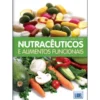 Nutracêuticos e Alimentos Funcionais de João F. Pinto