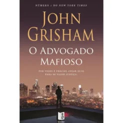 O Advogado Mafioso (Livro de Bolso) de John Grisham