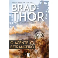 O Agente Estrangeiro de Brad Thor