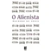 O Alienista de Machado De Assis