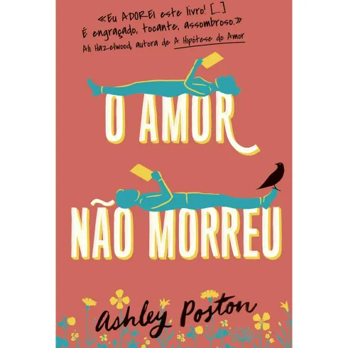 O Amor Não Morreu de Ashley Poston