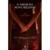 O Amor no Novo Milénio de Can Xue