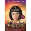 O Amor Venceu de Zibia Gasparetto