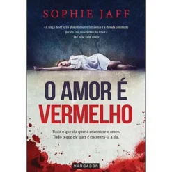 O Amor é Vermelho de Sophie Jaff