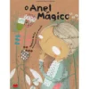 O Anel Mágico de António Mota