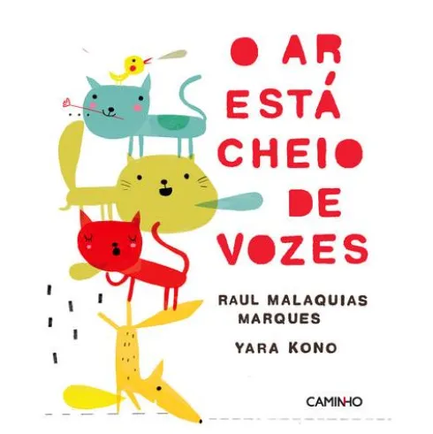 O Ar está Cheio de Vozes de Raul Malaquias Marques