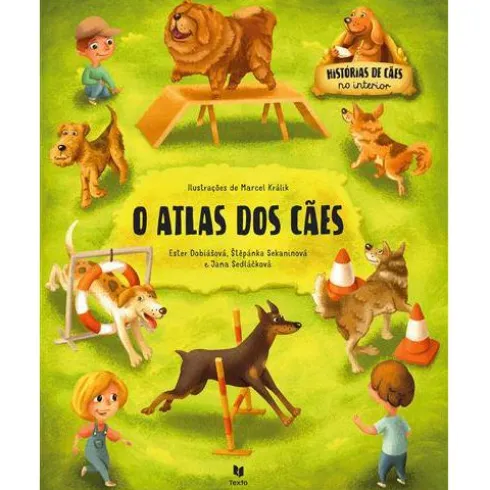 O Atlas dos Cães de Ester Dobiášová, Jana Sedlackova e Štepánka Sekaninová