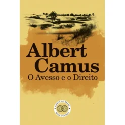 O Avesso e o Direito de Albert Camus