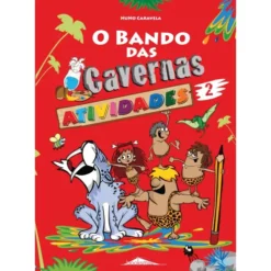 O Bando das Cavernas - Atividades 2 de Nuno Caravela