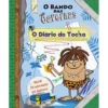 O Bando das Cavernasde Nuno Caravela O Diário do Tocha (2ª Edição)