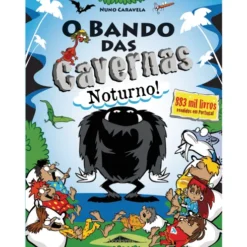O Bando das Cavernas Nº 39 de Nuno Caravela - Noturno!