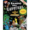 O Bando das Cavernas N.º 26de Nuno Caravela O Jantar dos Monstros