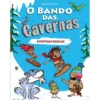 O Bando das Cavernas N.º 2de Nuno Caravela Aventuras Radicais (13.ª Edição)