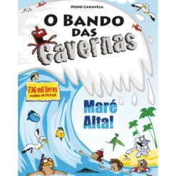 O Bando das Cavernas N.º 33de Nuno Caravela Maré Alta