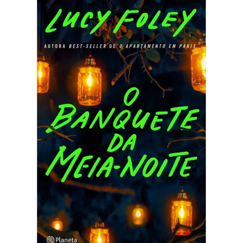 O Banquete da Meia-Noite de Lucy Foley