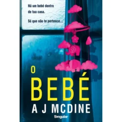 O Bebé de A J Mcdine