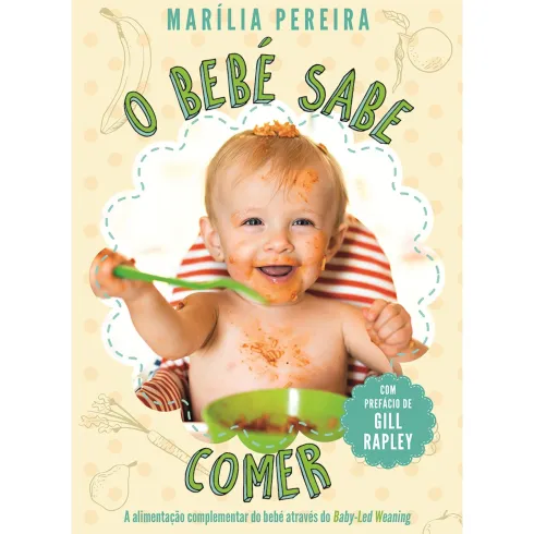 O Bebé Sabe Comer de Marília Pereira
