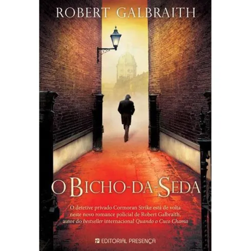 O Bicho-da-Seda de Robert Galbraith