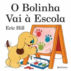 O Bolinha Vai à Escola de Eric Hill