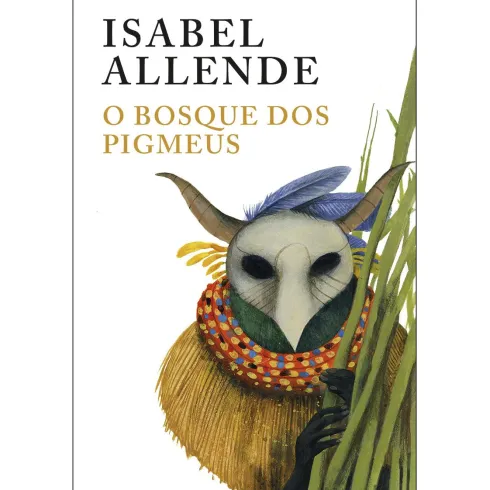 O Bosque dos Pigmeus de Isabel Allende