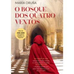 O Bosque dos Quatro Ventos de Maria Oruña