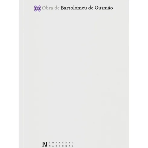 Obra De Bartolomeu De Gusmão de Daniel Pires