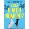 Obra do Destino: Será o Meu Número? de Julie Murphy (Disney)