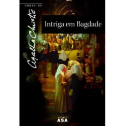 Obras Nº 35 - Intriga em Bagdade de Agatha Christie