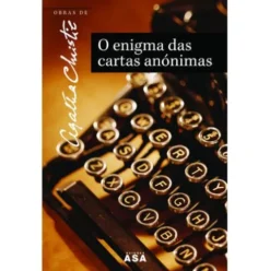 Obras Nº 4 - O Enigma das Cartas Anónimas de Agatha Christie