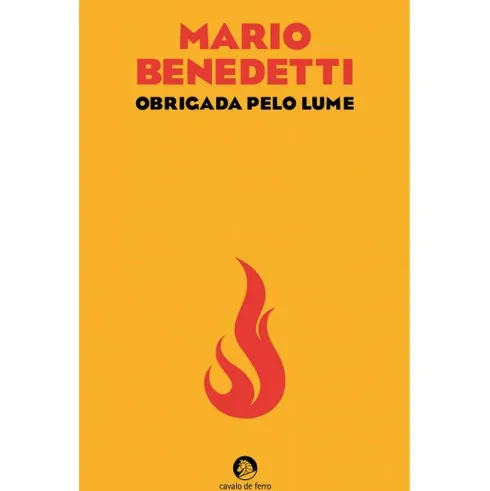 Obrigada pelo Lume de Mario Benedetti