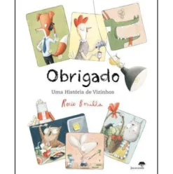 Obrigado - uma História de Vizinhos de Rocio Bonilla
