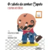 O Cabelo do Senhor Capelo e Outras Histórias de Luísa Ducla Soares