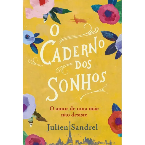 O Caderno dos Sonhos de Julien Sandrel
