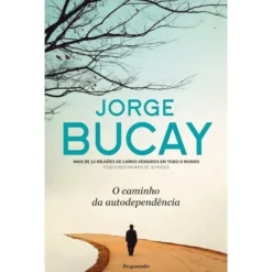O Caminho da Autodependência