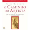 O Caminho do Artista de Julia Cameron