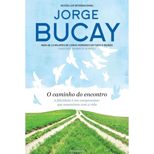O Caminho do Encontro de Jorge Bucay