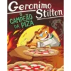 O Campeão da Piza de Geronimo Stilton;
