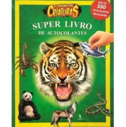 O Cantinho das Criaturas - Super Livro de Autocolantes