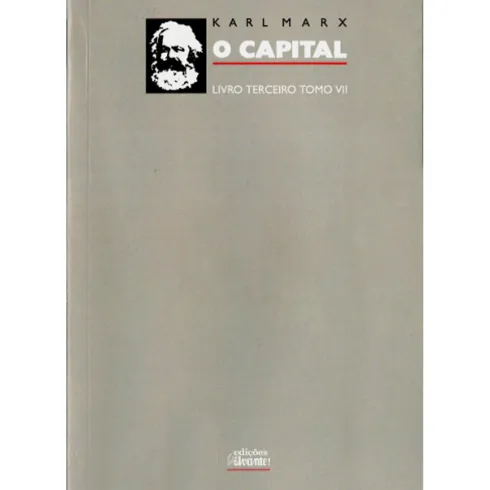 O Capital Tomo VII de Karl Marx