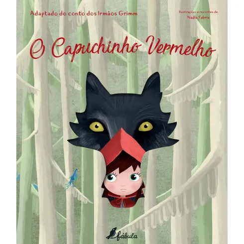 O Capuchinho Vermelho de Irmãos Grimm