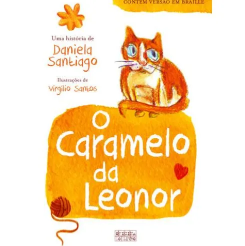 O Caramelo da Leonor de Daniela Santiago