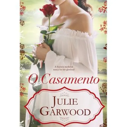 O Casamento de Julie Garwood