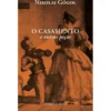 O Casamento e Outras Peças de Nikolai Gógol