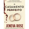 O Casamento Perfeito de Jeneva Rose